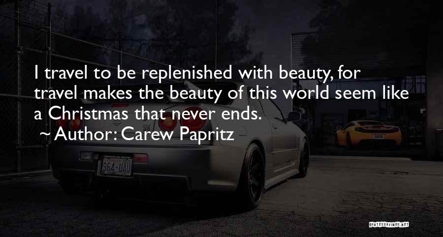Christmas Letters Quotes By Carew Papritz