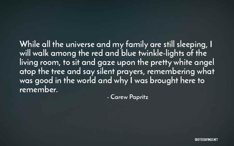 Christmas Letters Quotes By Carew Papritz