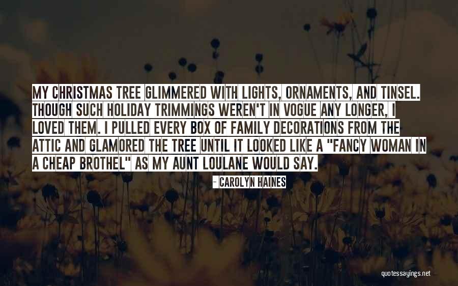 Christmas Lights Quotes By Carolyn Haines