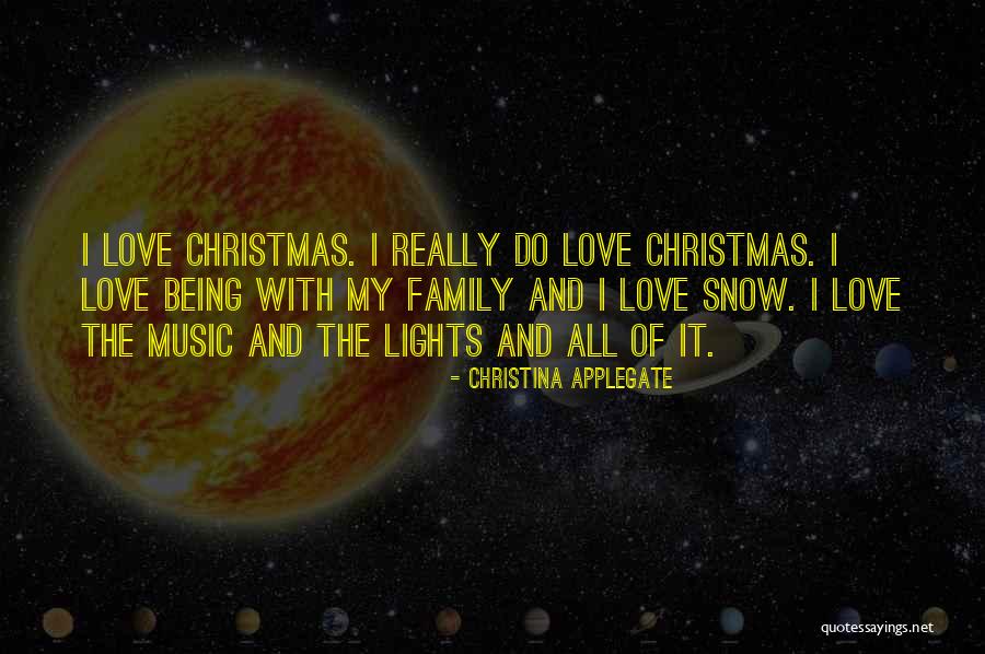 Christmas Lights Quotes By Christina Applegate