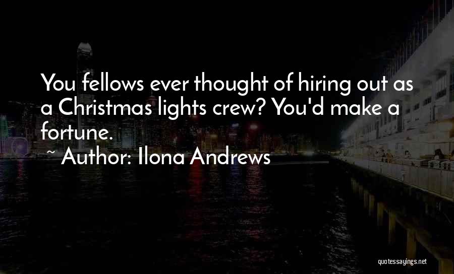 Christmas Lights Quotes By Ilona Andrews