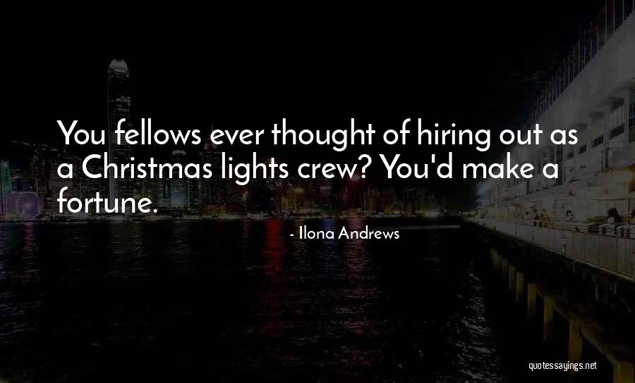 Christmas Lights Quotes By Ilona Andrews