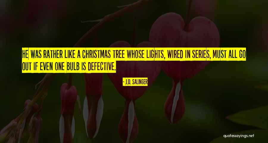 Christmas Lights Quotes By J.D. Salinger