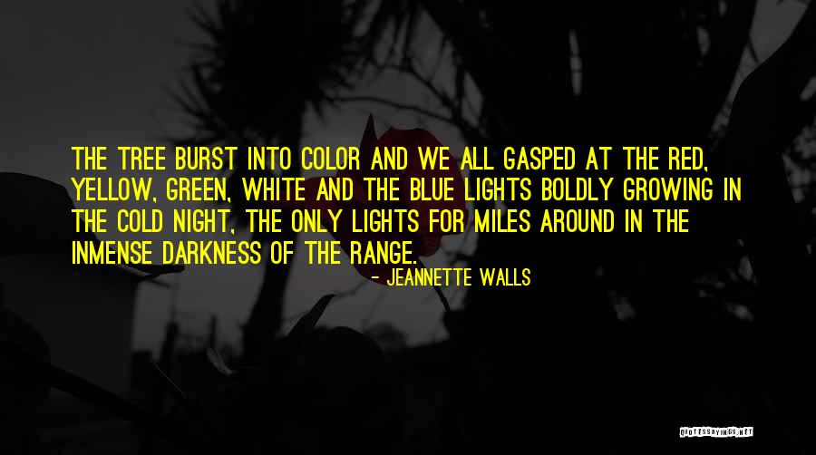 Christmas Lights Quotes By Jeannette Walls