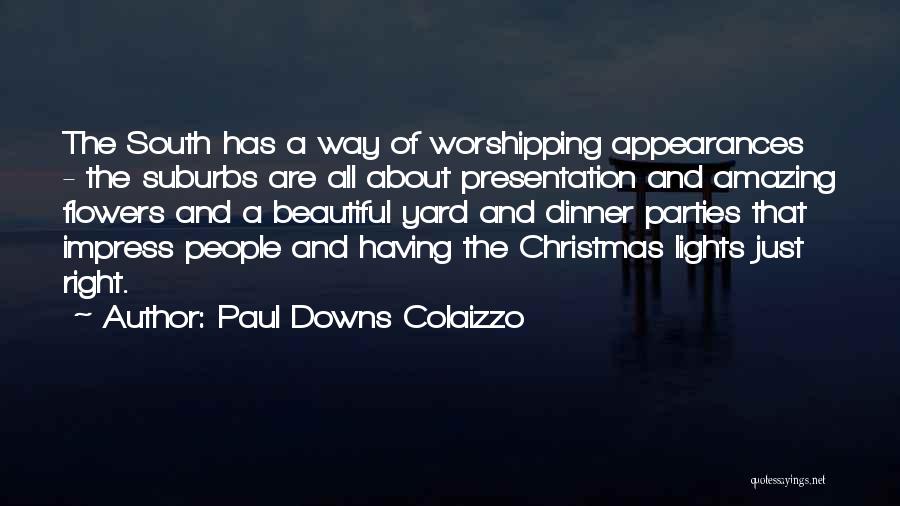 Christmas Lights Quotes By Paul Downs Colaizzo