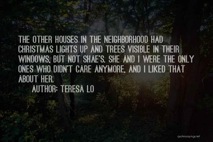 Christmas Lights Quotes By Teresa Lo