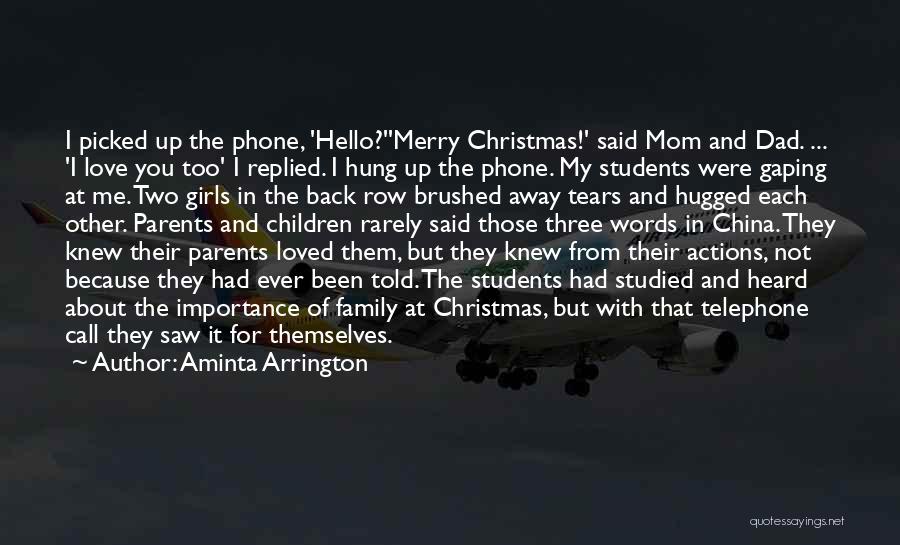 Christmas Love Family Quotes By Aminta Arrington