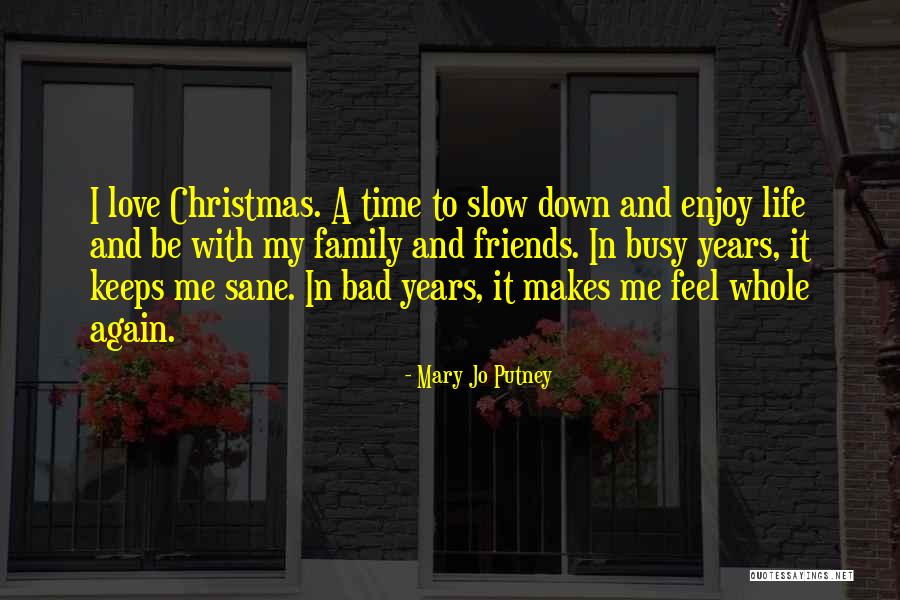 Christmas Love Family Quotes By Mary Jo Putney