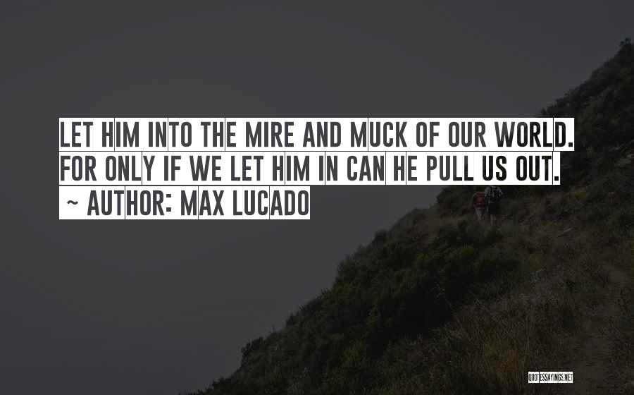 Christmas Max Lucado Quotes By Max Lucado