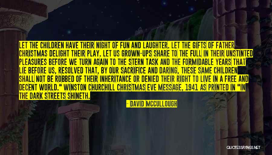 Christmas Message Quotes By David McCullough Christmas Message Quotes By David McCullough