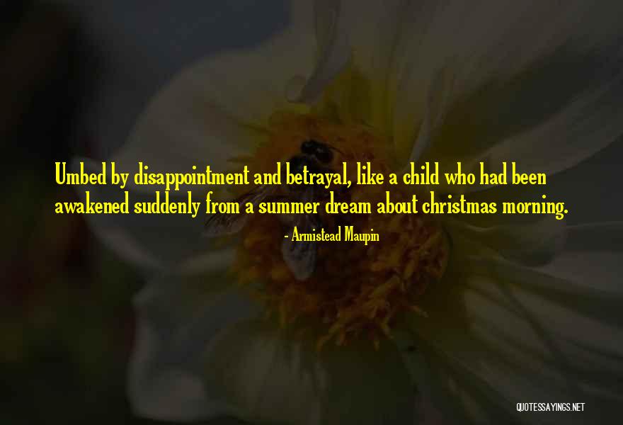 Christmas Morning Quotes By Armistead Maupin