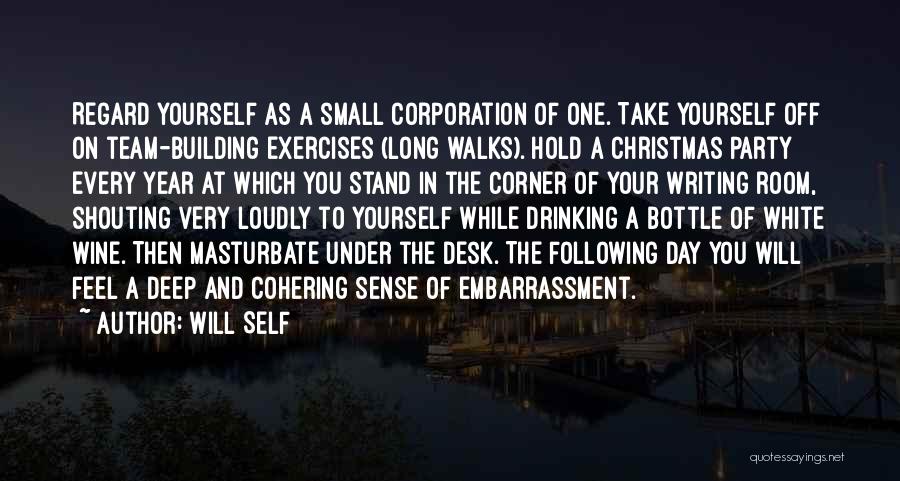 Christmas Parties Quotes By Will Self