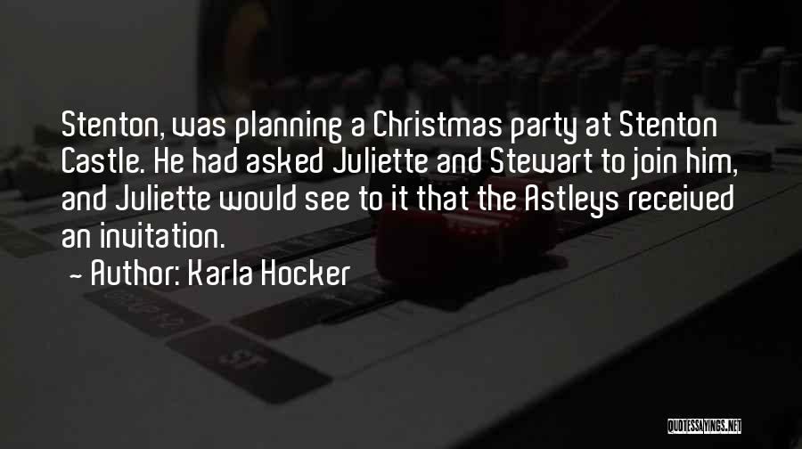 Christmas Party Quotes By Karla Hocker