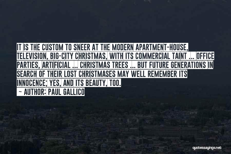 Christmas Party Quotes By Paul Gallico