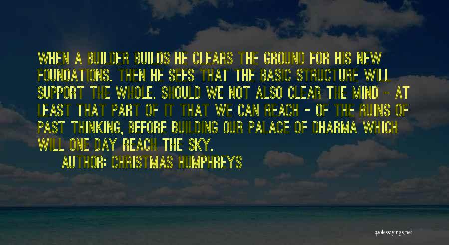 Christmas Past Quotes By Christmas Humphreys