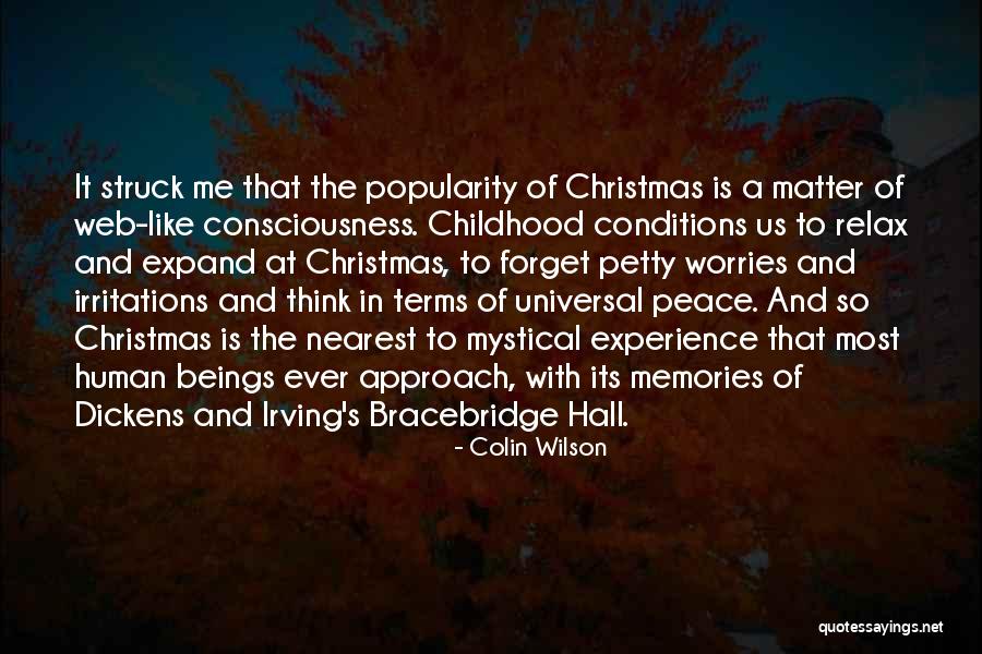 Christmas Peace Quotes By Colin Wilson