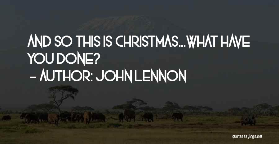 Christmas Peace Quotes By John Lennon