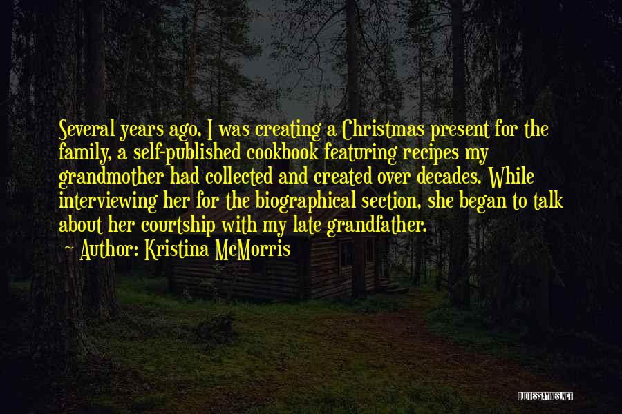 Christmas Present Quotes By Kristina McMorris