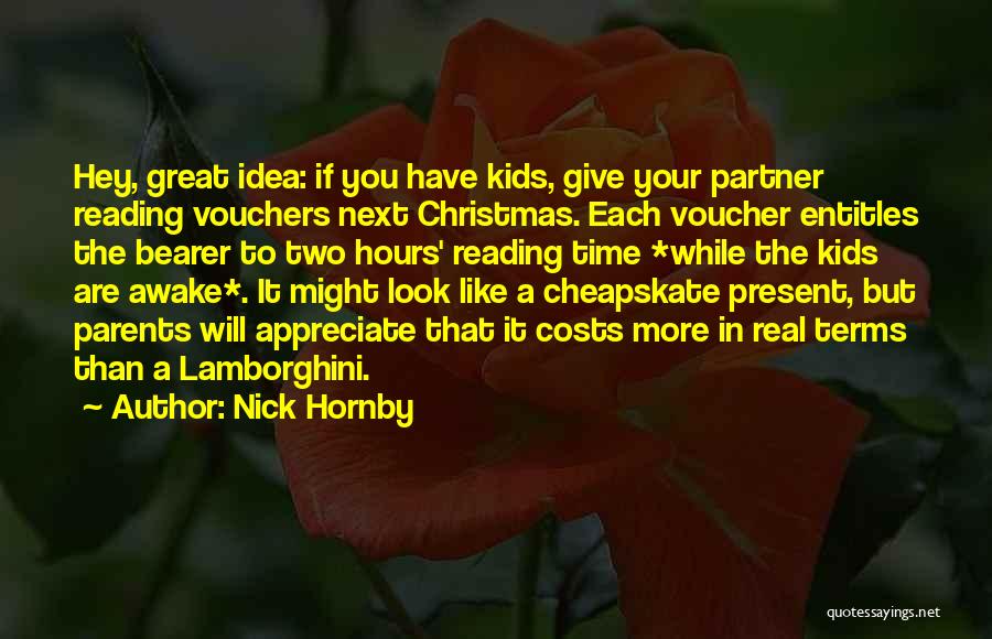 Christmas Present Quotes By Nick Hornby