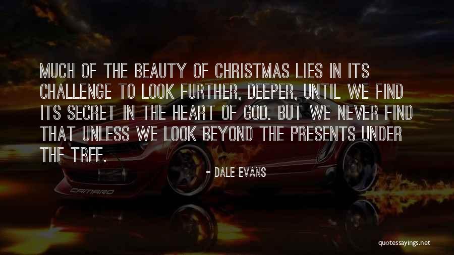 Christmas Presents Quotes By Dale Evans Christmas Presents Quotes By Dale Evans