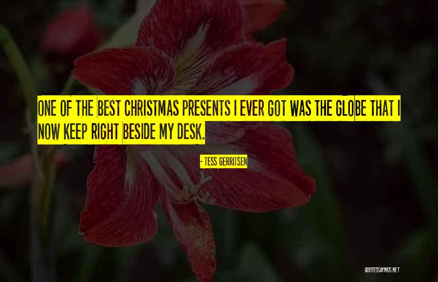 Christmas Presents Quotes By Tess Gerritsen Christmas Presents Quotes By Tess Gerritsen