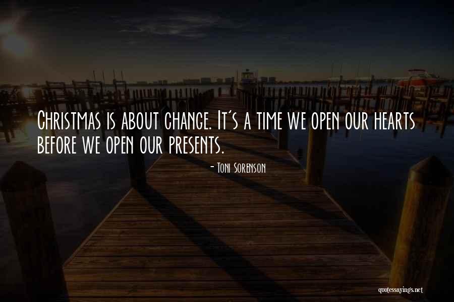 Christmas Presents Quotes By Toni Sorenson Christmas Presents Quotes By Toni Sorenson