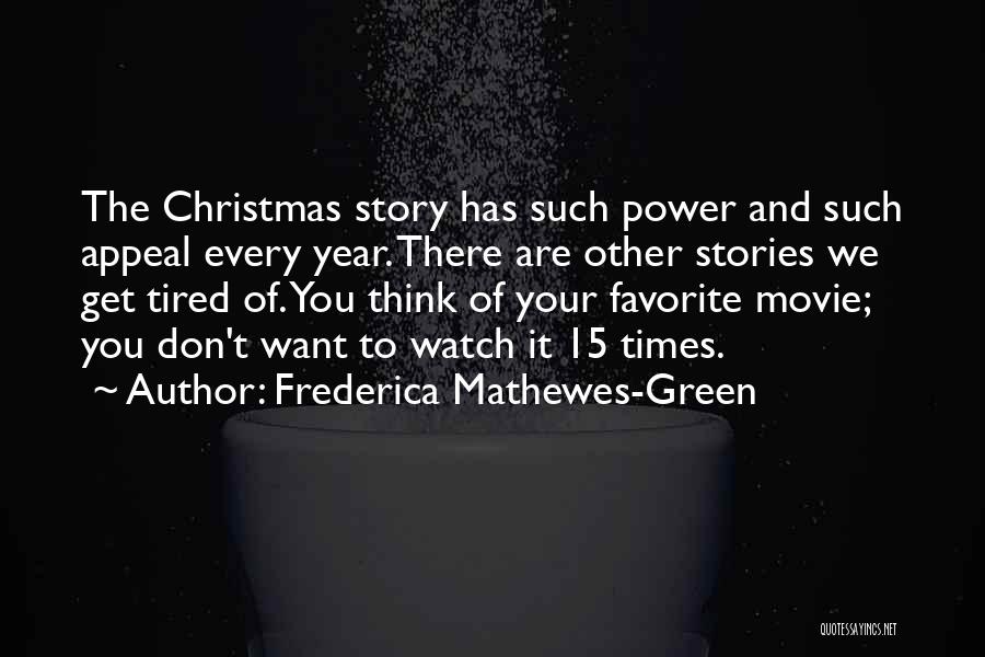 Christmas Quotes By Frederica Mathewes-Green