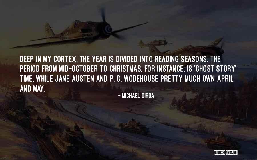 Christmas Reading Quotes By Michael Dirda Christmas Reading Quotes By Michael Dirda