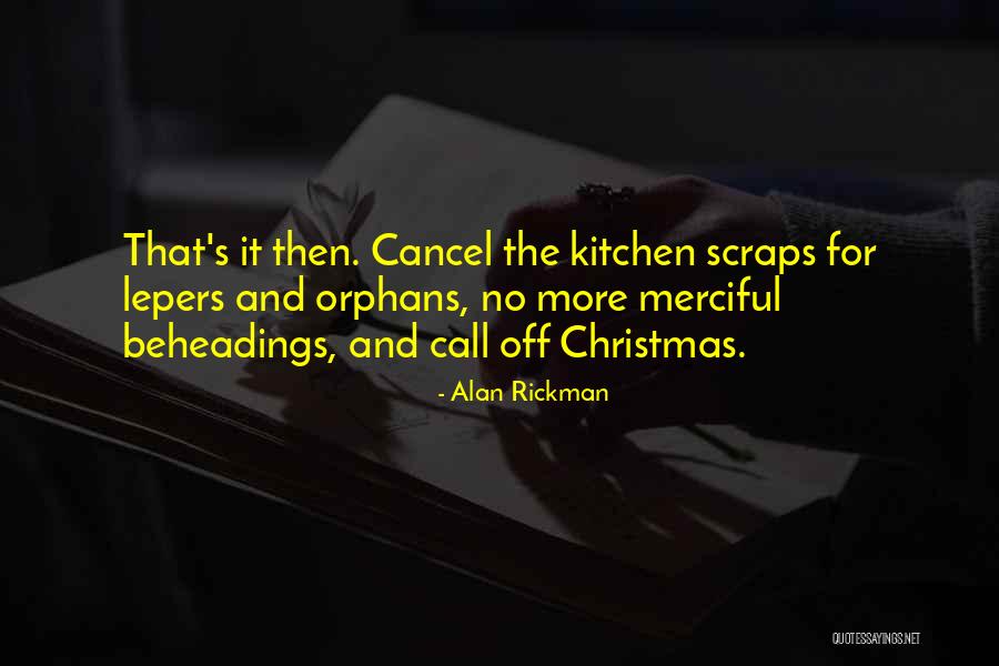 Christmas Robin Quotes By Alan Rickman Christmas Robin Quotes By Alan Rickman