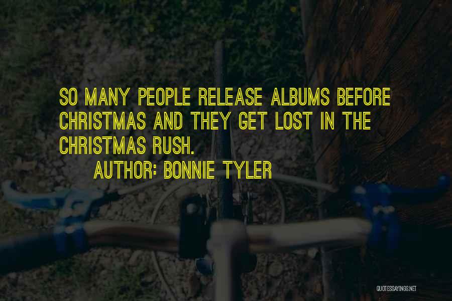 Christmas Rush Quotes By Bonnie Tyler