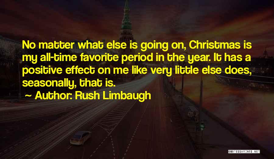 Christmas Rush Quotes By Rush Limbaugh