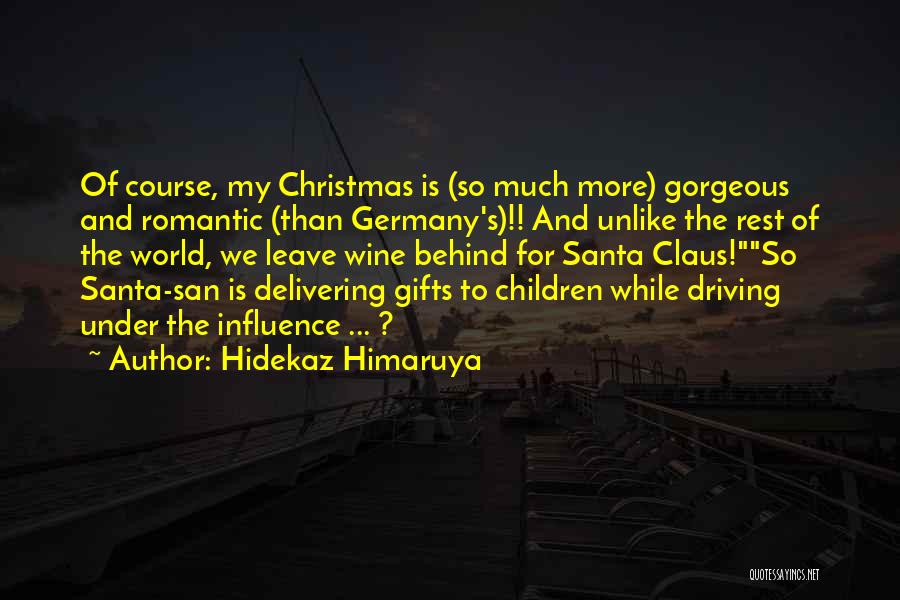 Christmas Santa Claus Quotes By Hidekaz Himaruya