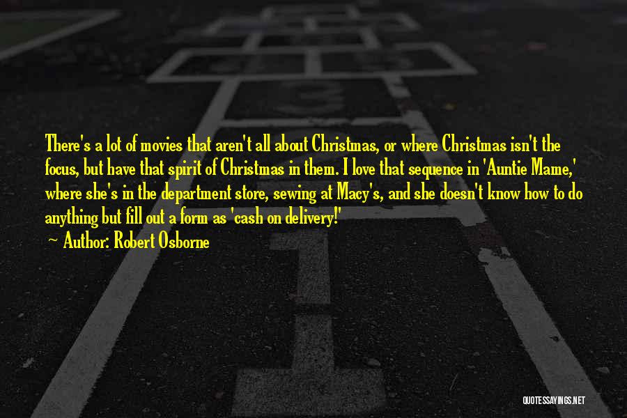 Christmas Sewing Quotes By Robert Osborne