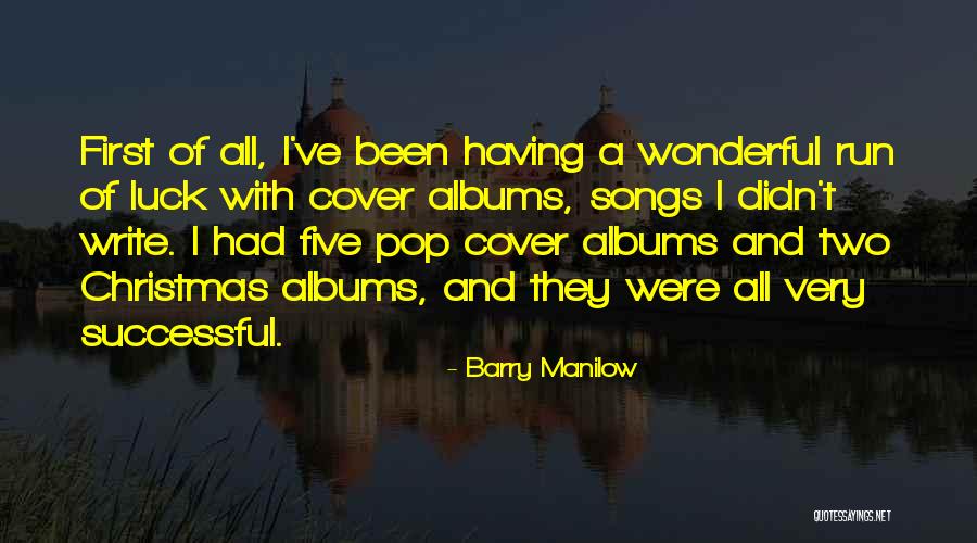 Christmas Songs And Quotes By Barry Manilow Christmas Songs And Quotes By Barry Manilow