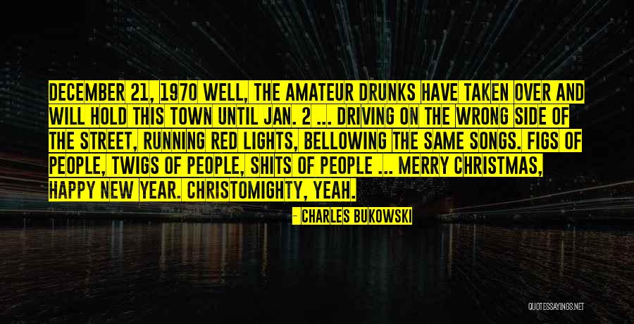 Christmas Songs And Quotes By Charles Bukowski