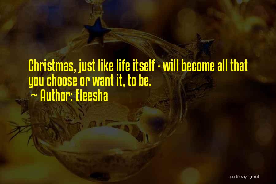 Christmas Spirit Inspirational Quotes By Eleesha