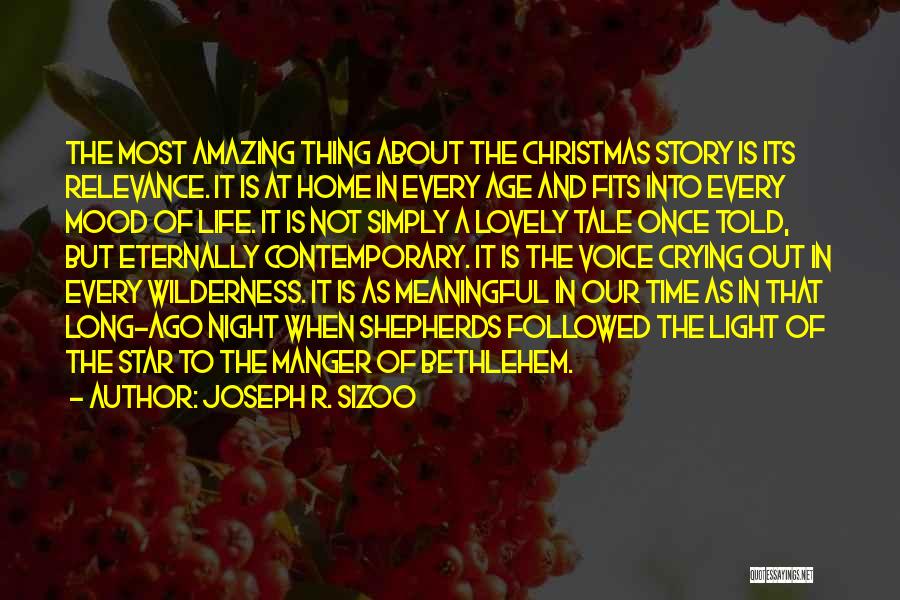 Christmas Star Of Bethlehem Quotes By Joseph R. Sizoo