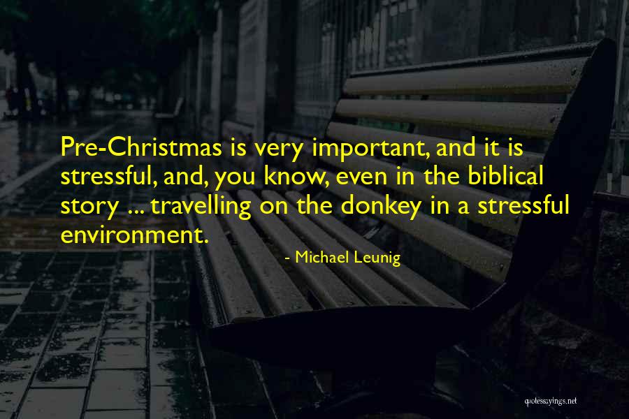 Christmas Story Quotes By Michael Leunig Christmas Story Quotes By Michael Leunig