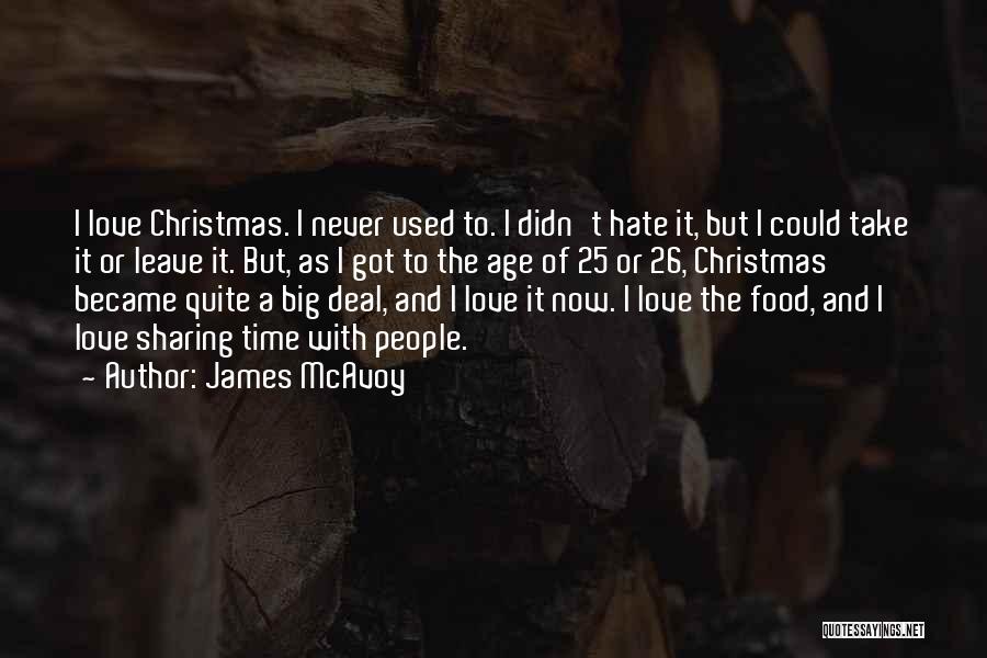 Christmas Time Love Quotes By James McAvoy