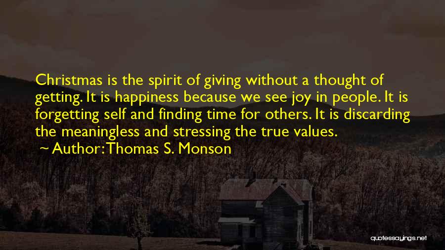 Christmas Time Of Giving Quotes By Thomas S. Monson