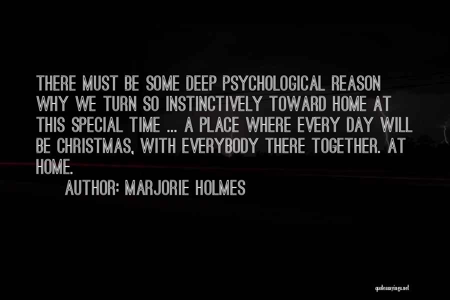 Christmas Time Quotes By Marjorie Holmes