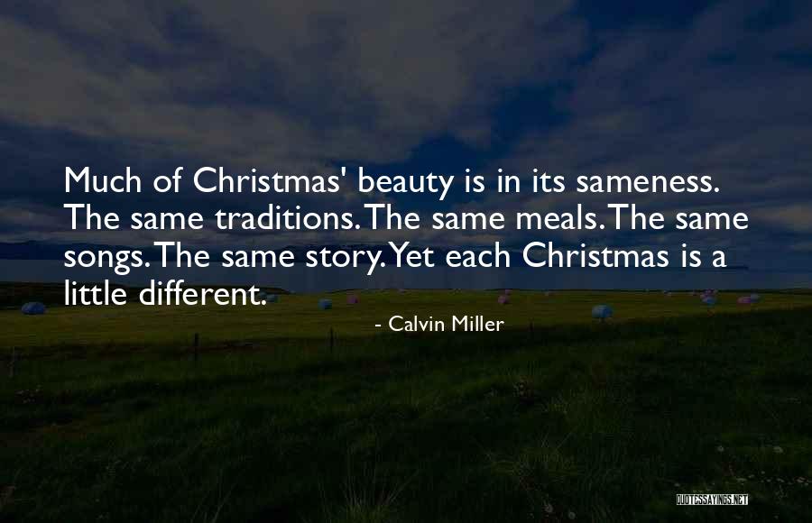 Christmas Traditions Quotes By Calvin Miller Christmas Traditions Quotes By Calvin Miller