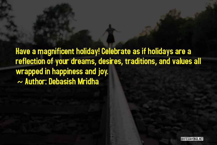 Christmas Traditions Quotes By Debasish Mridha