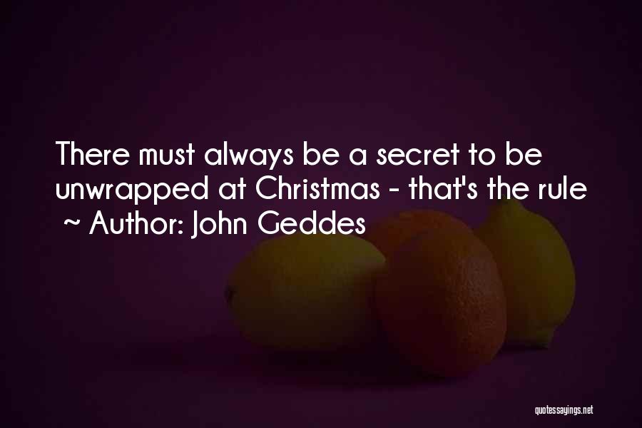 Christmas Traditions Quotes By John Geddes