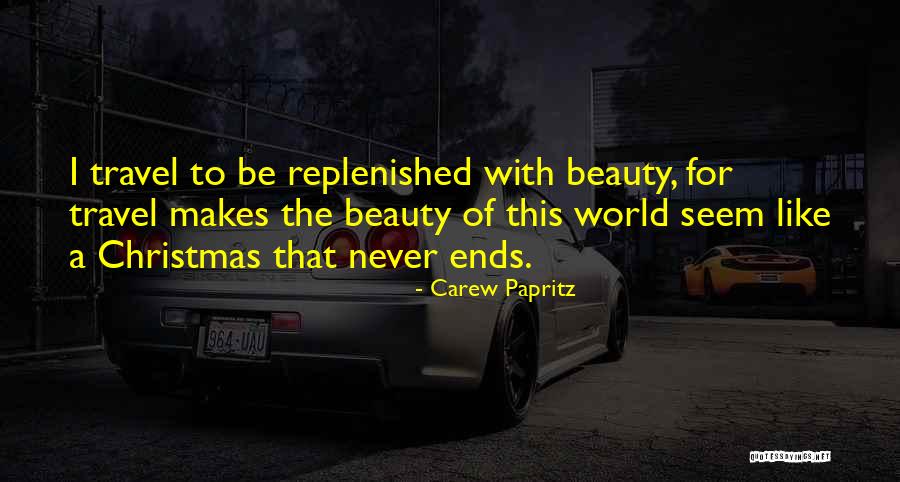 Christmas Travel Quotes By Carew Papritz