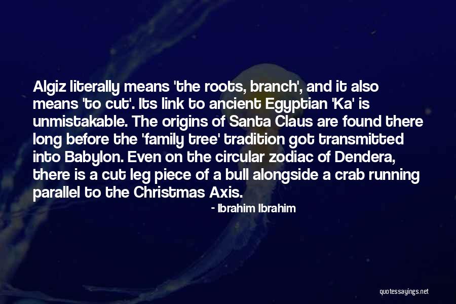 Christmas Tree And Family Quotes By Ibrahim Ibrahim Christmas Tree And Family Quotes By Ibrahim Ibrahim