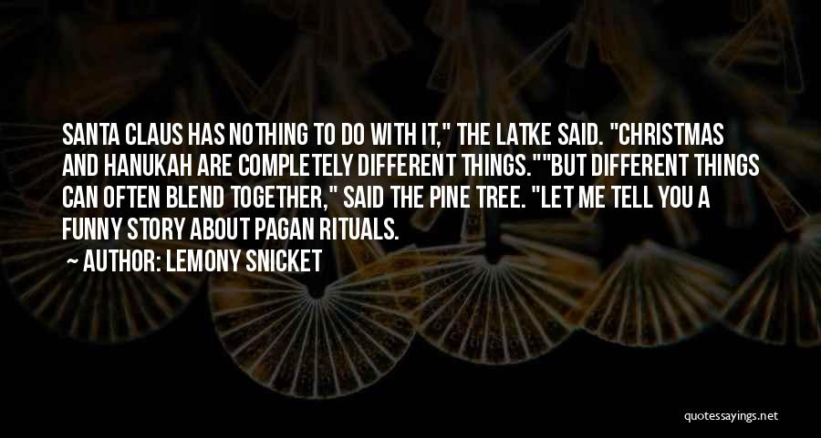 Christmas Tree And Quotes By Lemony Snicket