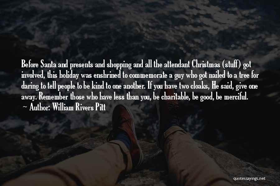 Christmas Tree And Quotes By William Rivers Pitt