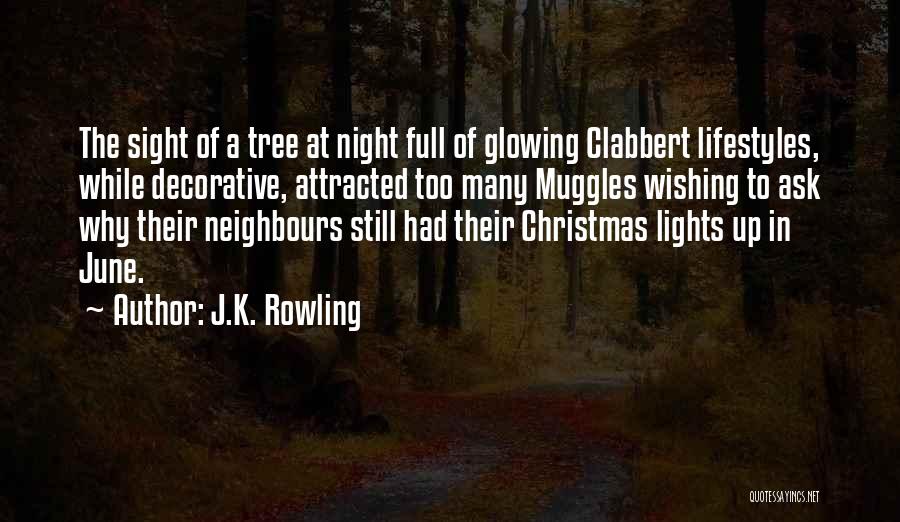 Christmas Tree Lights Quotes By J.K. Rowling