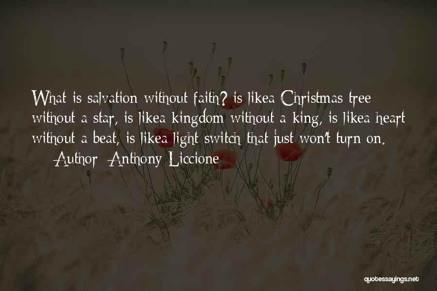 Christmas Tree Star Quotes By Anthony Liccione